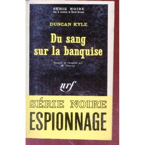 Du Sang Sur La Banquise Collection Série Noire N°1432 on Productcaster.