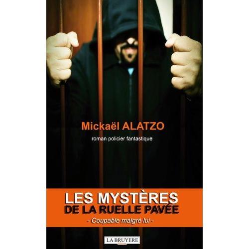 Les Mystères De La Ruelle Pavée - Coupable Malgré Lui on Productcaster.