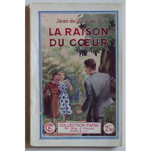 La Raison Du Coeur (Collection 'fama' N°714) on Productcaster.