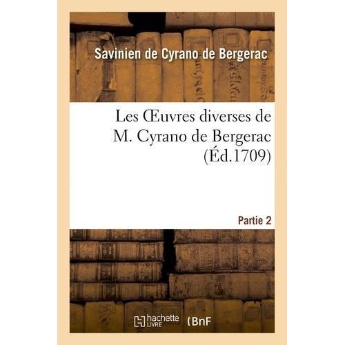 Les Oeuvres Diverses De M. Cyrano De Bergerac.Partie 2 on Productcaster.