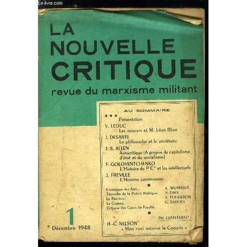 La Nouvelle Critique N° 1 - Les Mineurs Et M. Léon Blum Par V. Ledu... on Productcaster.