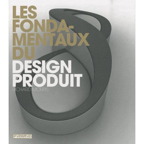 Les Fondamentaux Du Design Produit on Productcaster.