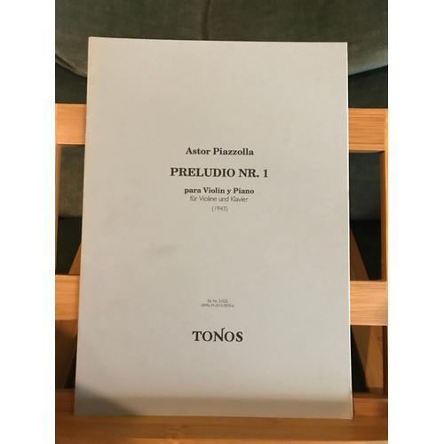 Astor Piazzolla Prélude N°1 Pour Violon Et Piano Partition Éditions... on Productcaster.