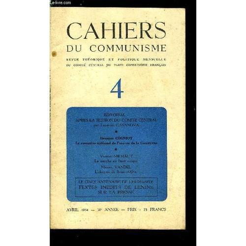 Cahiers Du Communisme N° 4 - Après La Session Du Comité Central Par... on Productcaster.