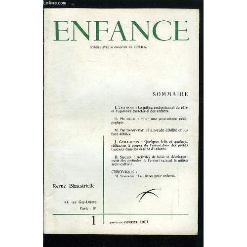 Enfance N° 1 - Le Milieu Professionnel Du Père Et L Équilibre Carac... on Productcaster.