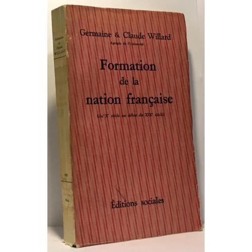 Formation De La Nation Française -Du Xe Siècle Au Début Du Xixe Siè... on Productcaster.