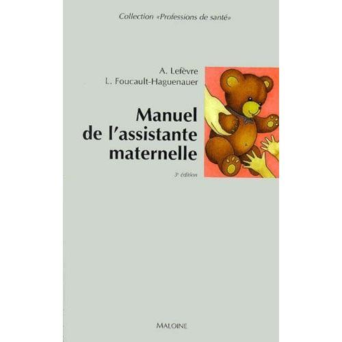 Manuel De L'assistante Maternelle - 3ème Édition on Productcaster.