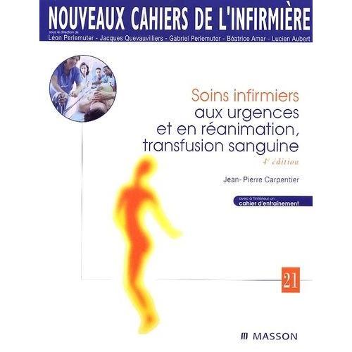 Soins Infirmiers Aux Urgences Et En Réanimation, Transfusion Sangui... on Productcaster.