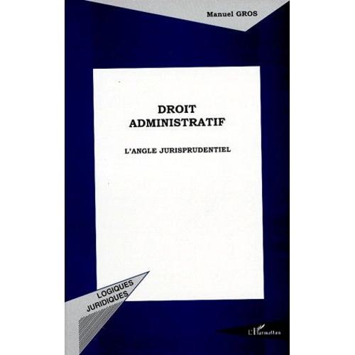 Droit Administratif - L'angle Jurisprudentiel on Productcaster.