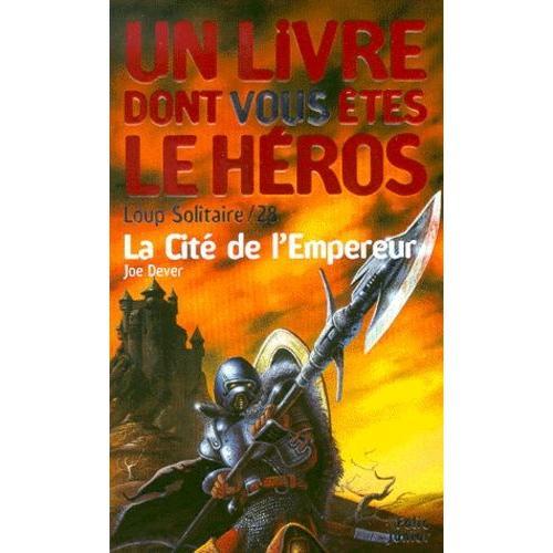 Loup Solitaire Tome 28 : La Cité De L'empereur on Productcaster.