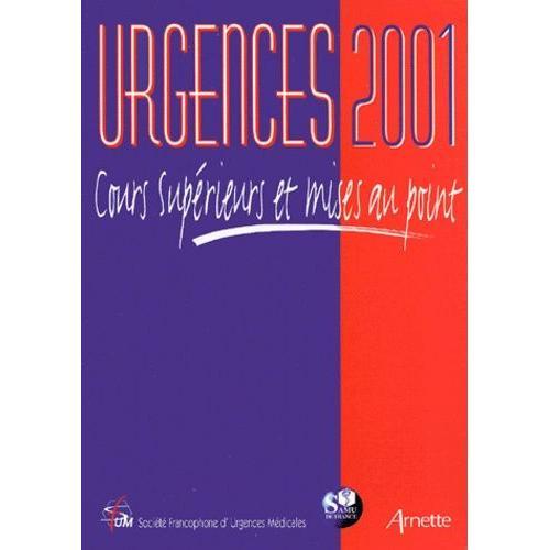 Urgences 2001 - Cours Supérieurs Et Mises Au Point on Productcaster.