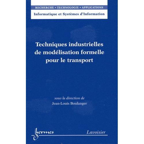 Techniques Industrielles De Modélisation Formelle Pour Le Transport on Productcaster.