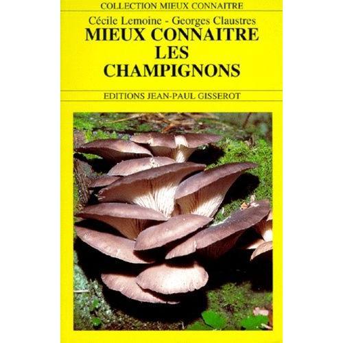 Mieux Connaître Les Champignons on Productcaster.