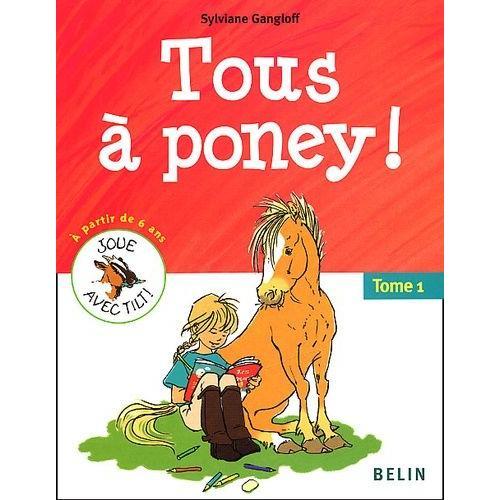 Tous À Poney ! Tome 1 on Productcaster.