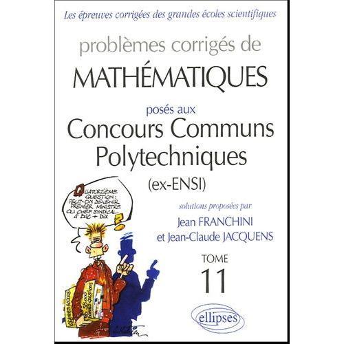 Problèmes Corrigés De Mathématiques Posés Aux Concours Communs Poly... on Productcaster.