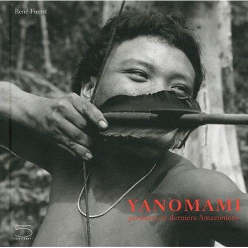 Yanomami - Premiers Et Derniers Amazoniens on Productcaster.