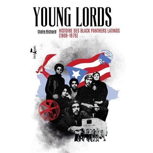 Young Lords - Histoire Des Blacks Panthers Latinos (1969-1976) on Productcaster.