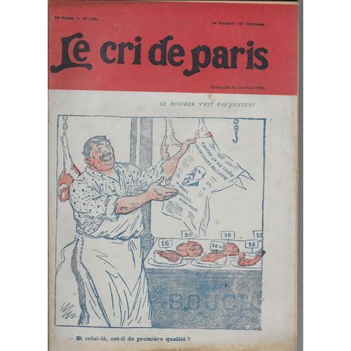 Le Cri De Paris N° 1231 - Dimanche 31 Octobre 1920 - Le Boucher N'e... on Productcaster.