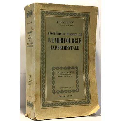 Problèmes Et Concepts De L'embryiologie Expérimentale -Coll. L'aven... on Productcaster.