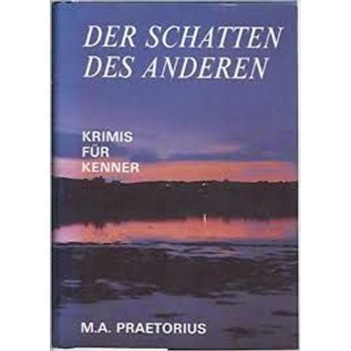 Der Schatten Des Anderen Krimis Fur Kenner on Productcaster.