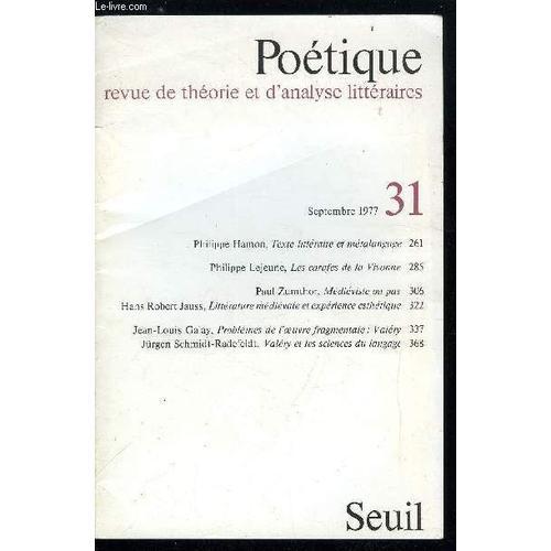 Poétique N° 31 - Texte Littéraire Et Métalangage Par Philippe Hamon... on Productcaster.