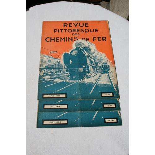 Revue Pittoresque Des Chemins De Fer N° 95 Avril 1936 - N° 96 Mai 1... on Productcaster.