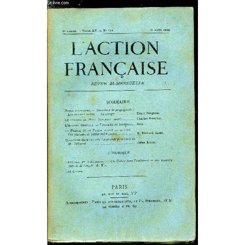 L Action Française N° 124 - Notes Politiques - Questions De Propaga... on Productcaster.