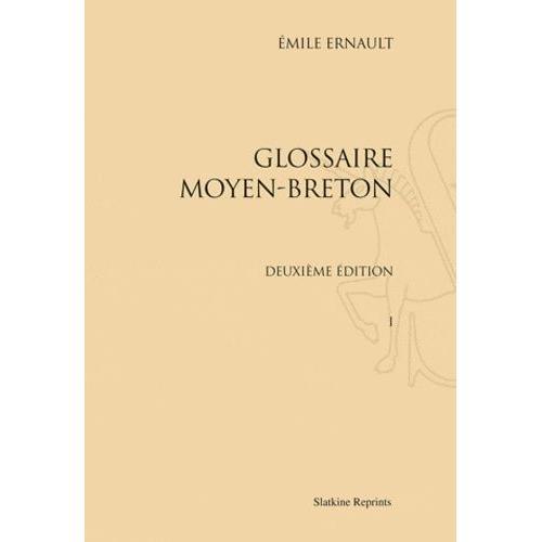 Glossaire Moyen Breton - Deuxième Édition - Réimpression De L'éditi... on Productcaster.