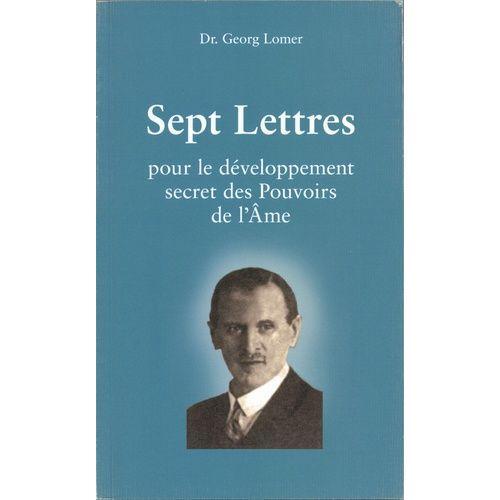 Sept Lettres Pour Le Développement Secret Des Pouvoirs De L'âme on Productcaster.