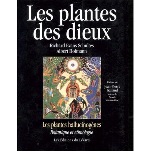 Les Plantes Des Dieux - Les Plantes Hallucinogènes Botanique Et Eth... on Productcaster.