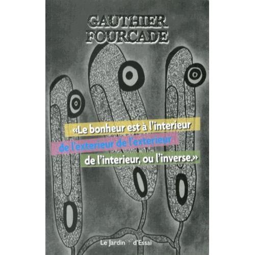 Le Bonheur Est À L'intérieur De L'extérieur De L'extérieur De L'int... on Productcaster.