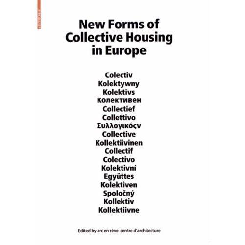 New Forms Of Collective Housing In Europe on Productcaster.