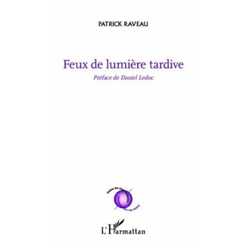 Feux De Lumière Tardive on Productcaster.