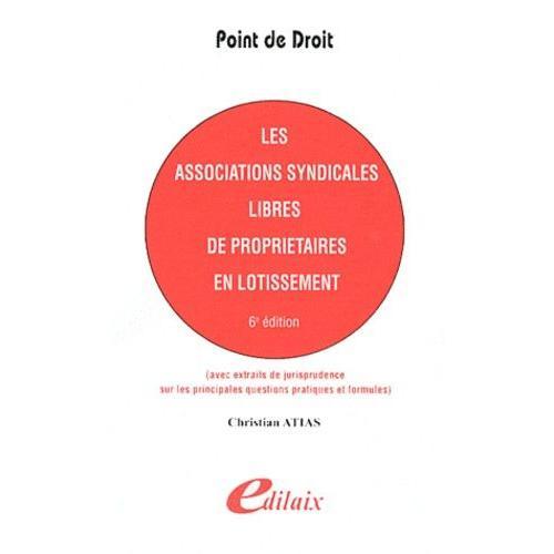 Les Associations Syndicales Libres De Propriétaires En Lotissement on Productcaster.