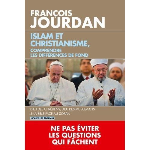 Islam Et Christianisme, Comprendre Les Différences De Fond on Productcaster.