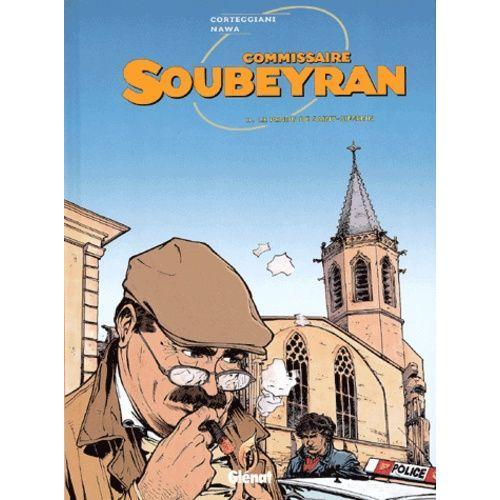 Commissaire Soubeyran Tome 2 : Le Pendu De Saint-Siffrein on Productcaster.