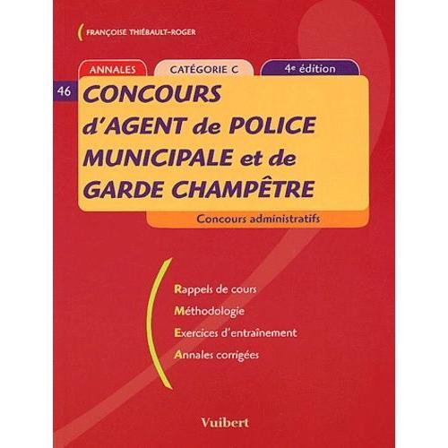 Concours D'agent De Police Municipale Et Garde Champêtre - Catégori... on Productcaster.