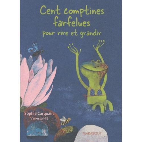 Cent Comptines Farfelues Pour Rire Et Grandir on Productcaster.