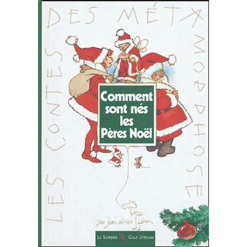 Comment Sont Nés Les Pères Noël on Productcaster.