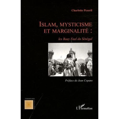 Islam, Mysticisme Et Marginalité : Les Baay Faal Du Sénégal on Productcaster.