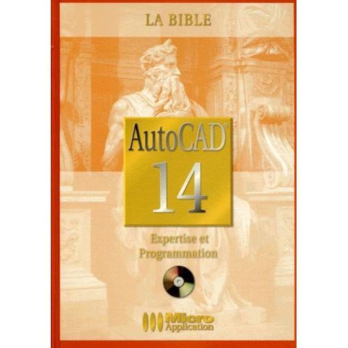 Autocad 14 - Expertise Et Programmation, Avec Cd-Rom on Productcaster.