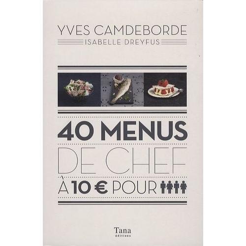 40 Menus De Chef À 10 Euros Pour 4 Personnes on Productcaster.