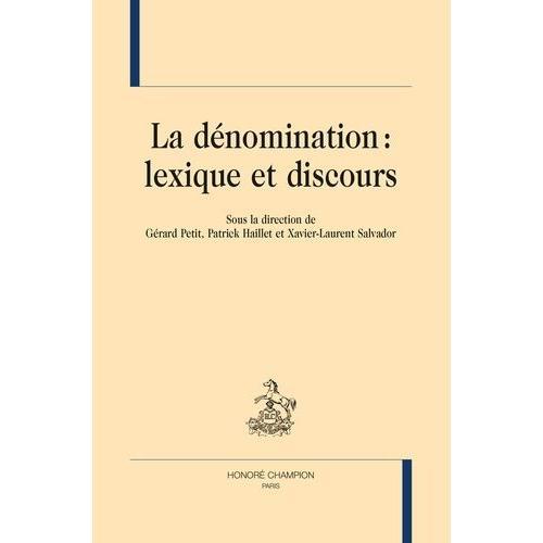 La Dénomination : Lexique Et Discours on Productcaster.