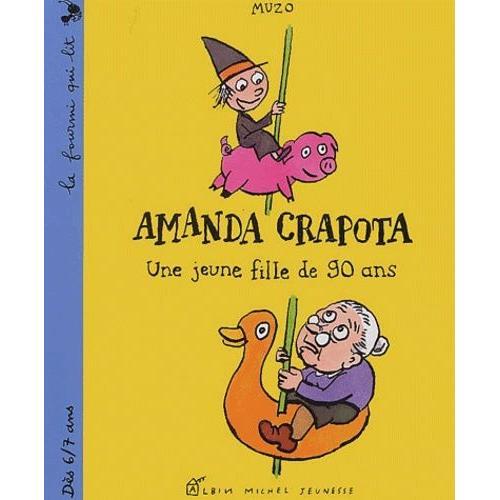 Amanda Crapota : Une Jeune Fille De 90 Ans on Productcaster.