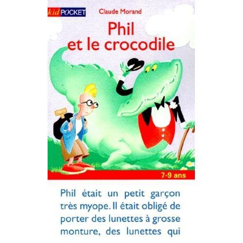 Phil Et Le Crocodile on Productcaster.