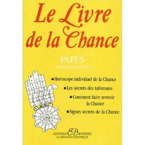 Le Livre De La Chance - Horoscope Individuel De La Chance, Les Secr... on Productcaster.