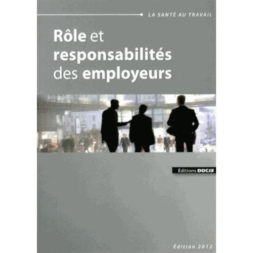 Rôle Et Responsabilités Des Employeurs on Productcaster.