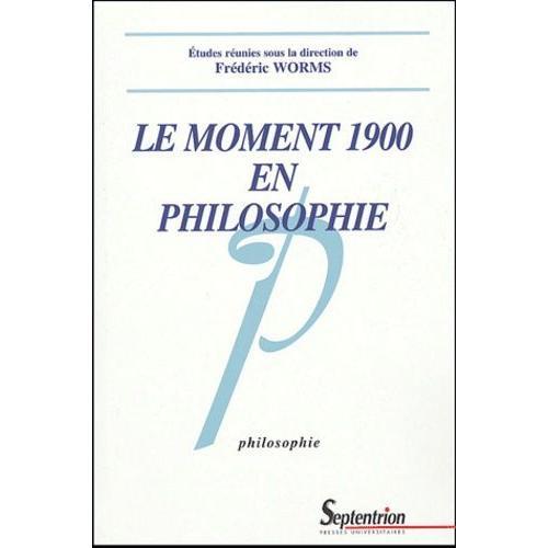 Le Moment 1900 En Philosophie on Productcaster.