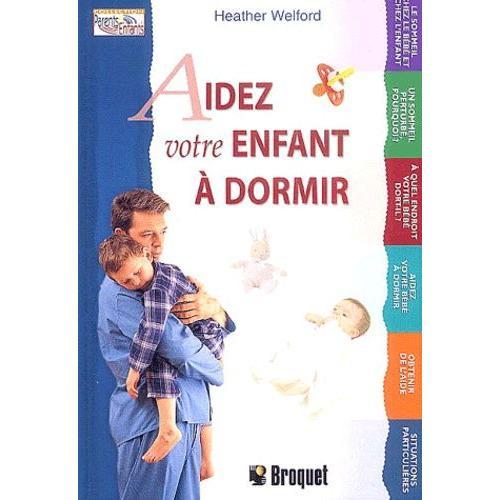 Aidez Votre Enfant À Dormir on Productcaster.