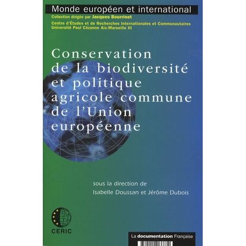 Conservation De La Biodiversité Et Politique Agricole Commune De L'... on Productcaster.